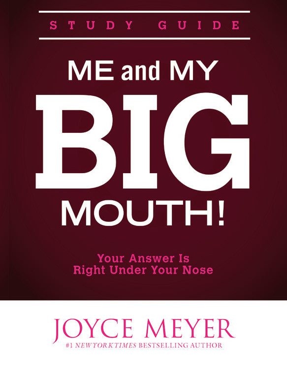 Image of Me and My Big Mouth!: Your Answer Is Right Under Your Nose - Study Guide other