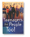 Image of Teenagers Are People Too! other