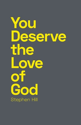 Image of You Deserve the Love of God other
