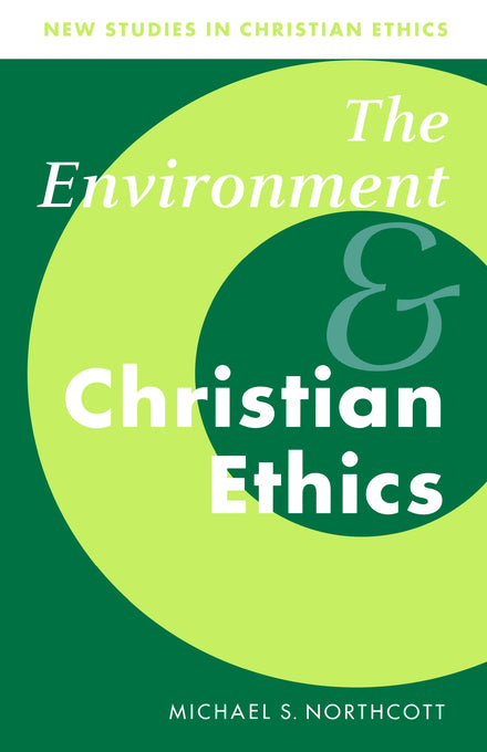Image of The Environment and Christian Ethics other