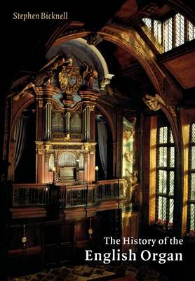 Image of The History of the English Organ other