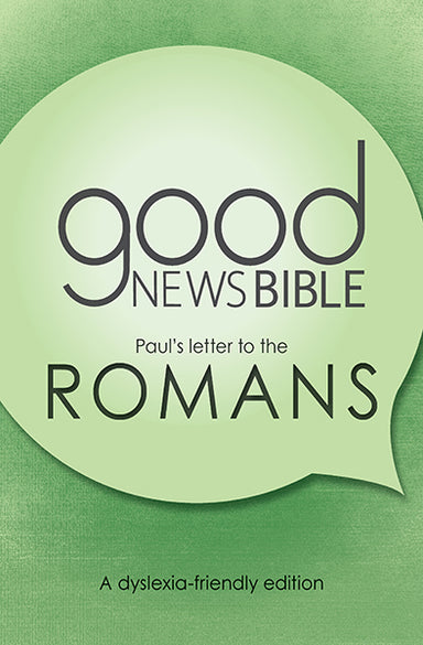 Image of Good News Bible Dyslexia-Friendly Book Of Romans, Green, Paperback, Book Introduction, Map, Annie Vallotton Illustrations, Large Print, Wide Line Spacing other