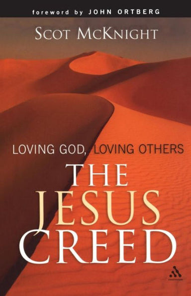 Image of The Jesus Creed: Loving God, Loving Others other