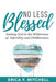Image of No Less Blessed: Seeking God in the Wilderness of Infertility and Childlessness other