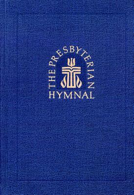 Image of The Presbyterian Hymnal, Pew Edition: Hymns, Psalms, and Spiritual Songs other