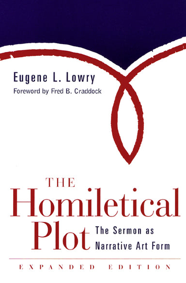 Image of The Homiletical Plot: The Sermon as Narrative Art Form other
