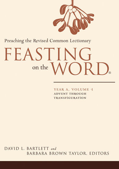 Image of Feasting on the Word: Year A, Volume 1 other