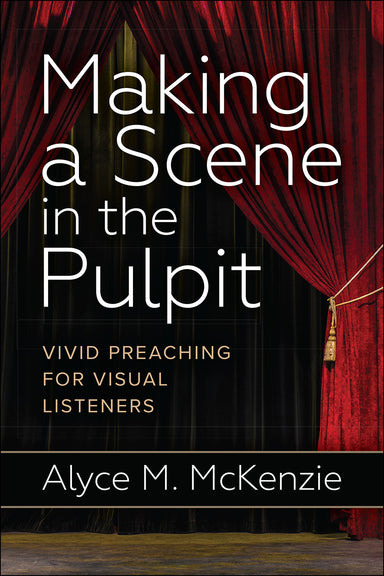 Image of Making a Scene in the Pulpit other