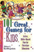 Image of 101 Great Games For Kids other
