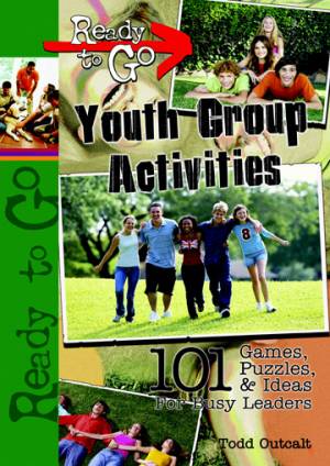 Image of Ready-to-Go Youth Group Activities other