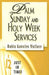 Image of Palm Sunday And Holy Week Services other