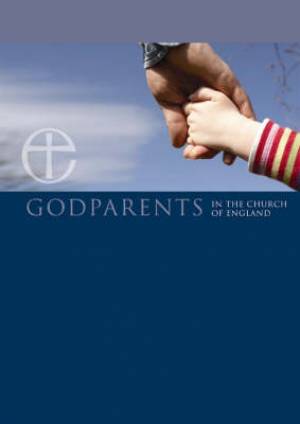 Image of Becoming a Godparent In The Church Of England: Pack of 20 other