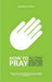Image of How to Pray other