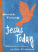 Image of Jesus Today (Teen Cover) other