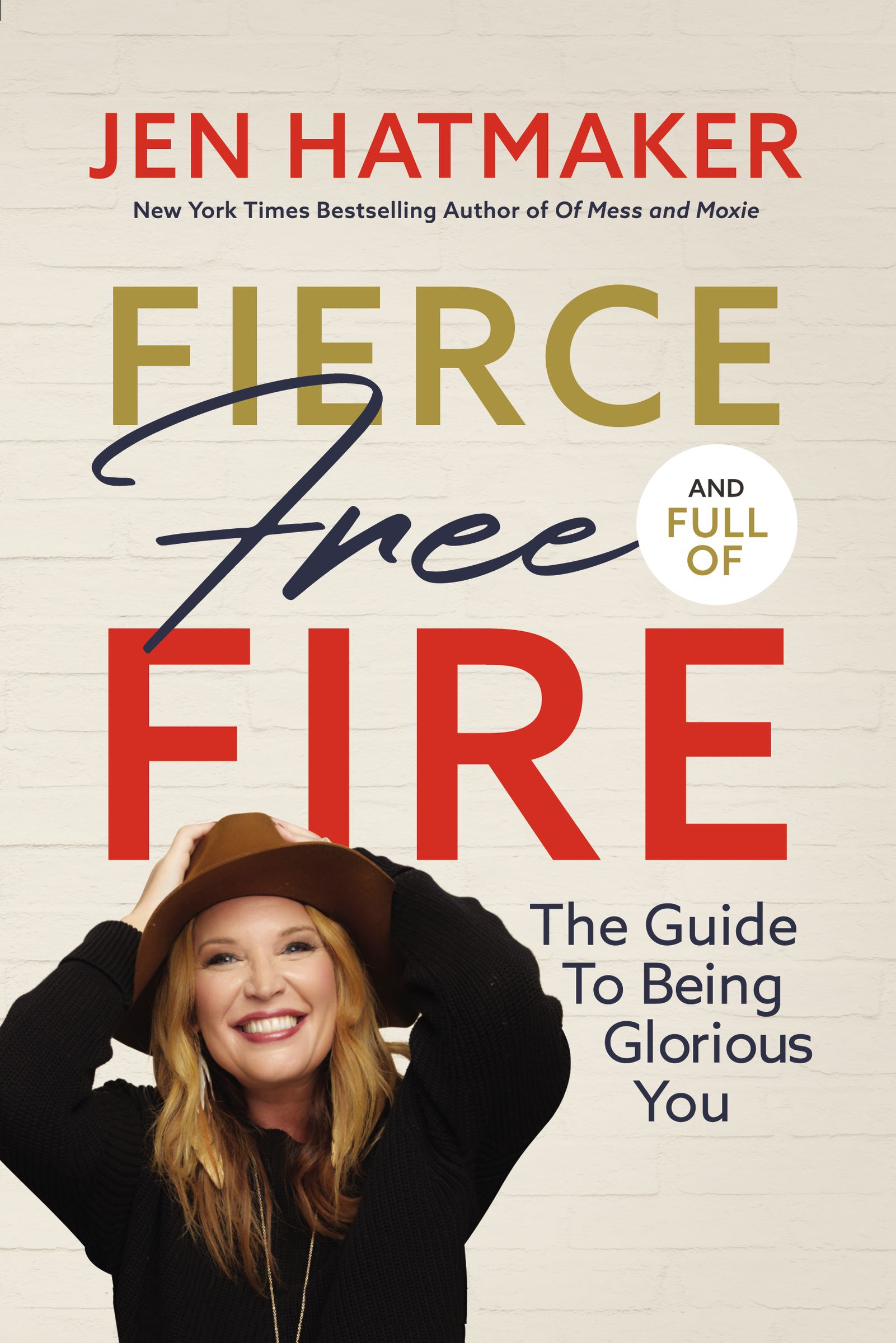 Image of Fierce, Free, and Full of Fire other