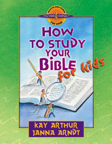 Image of How To Study Your Bible For Kids other