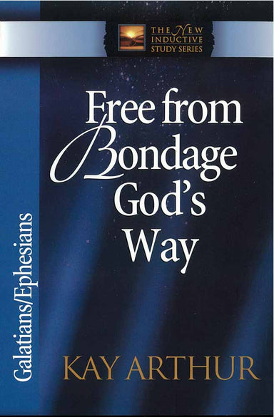 Image of Free from Bondage God's Way: Galatians, Ephesians other