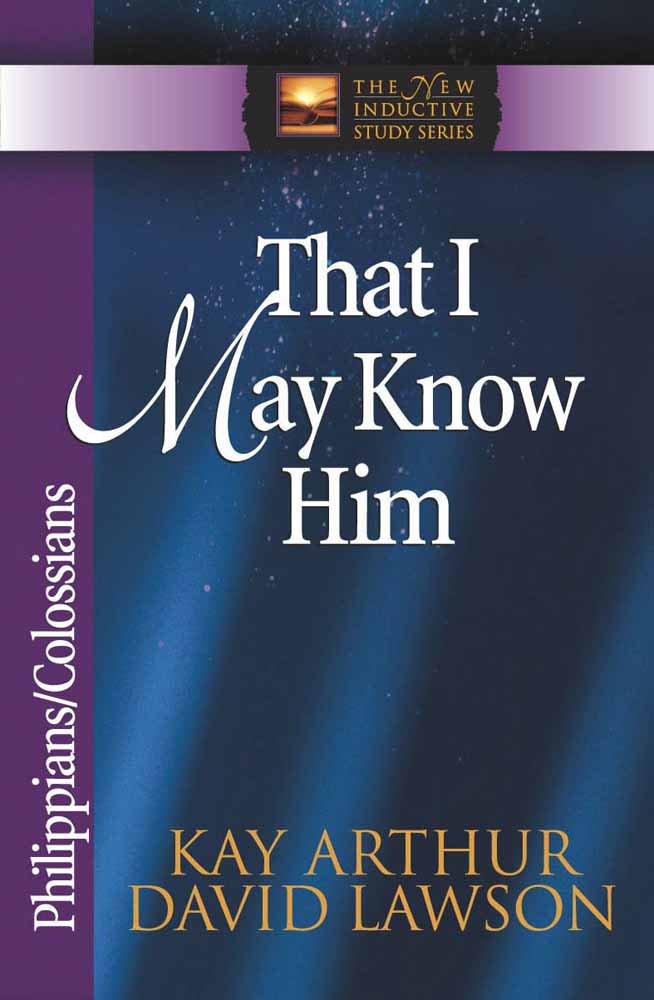 Image of That I May Know Him: Philippians & Colossians other