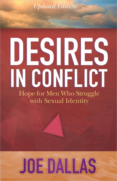 Image of Desires in Conflict: Hope for Men Who Struggle With Sexual Identity other