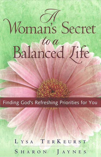 Image of A Woman's Secret to a Balanced Life other