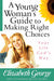 Image of Young Womans Guide To Making Right other