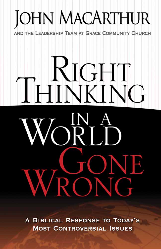 Image of Right Thinking In A World Gone Wrong other