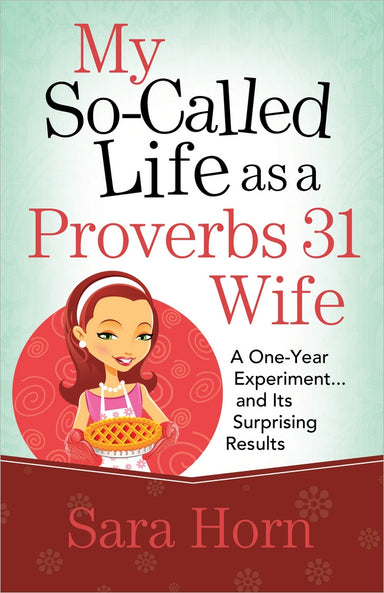 Image of My So Called Life As A Proverbs 31 Wife other