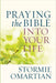 Image of Praying The Bible Into Your Life other