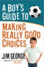 Image of Boys Guide To Making Really Good Choices other