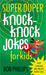 Image of Super Duper Knock Knock Jokes For Kids P other