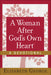 Image of A Woman After God's Own Heart - A Devotional other