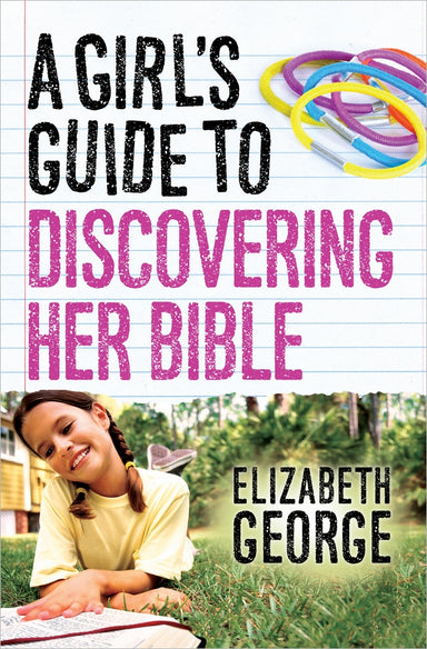 Image of A Girl's Guide to Discovering Her Bible other