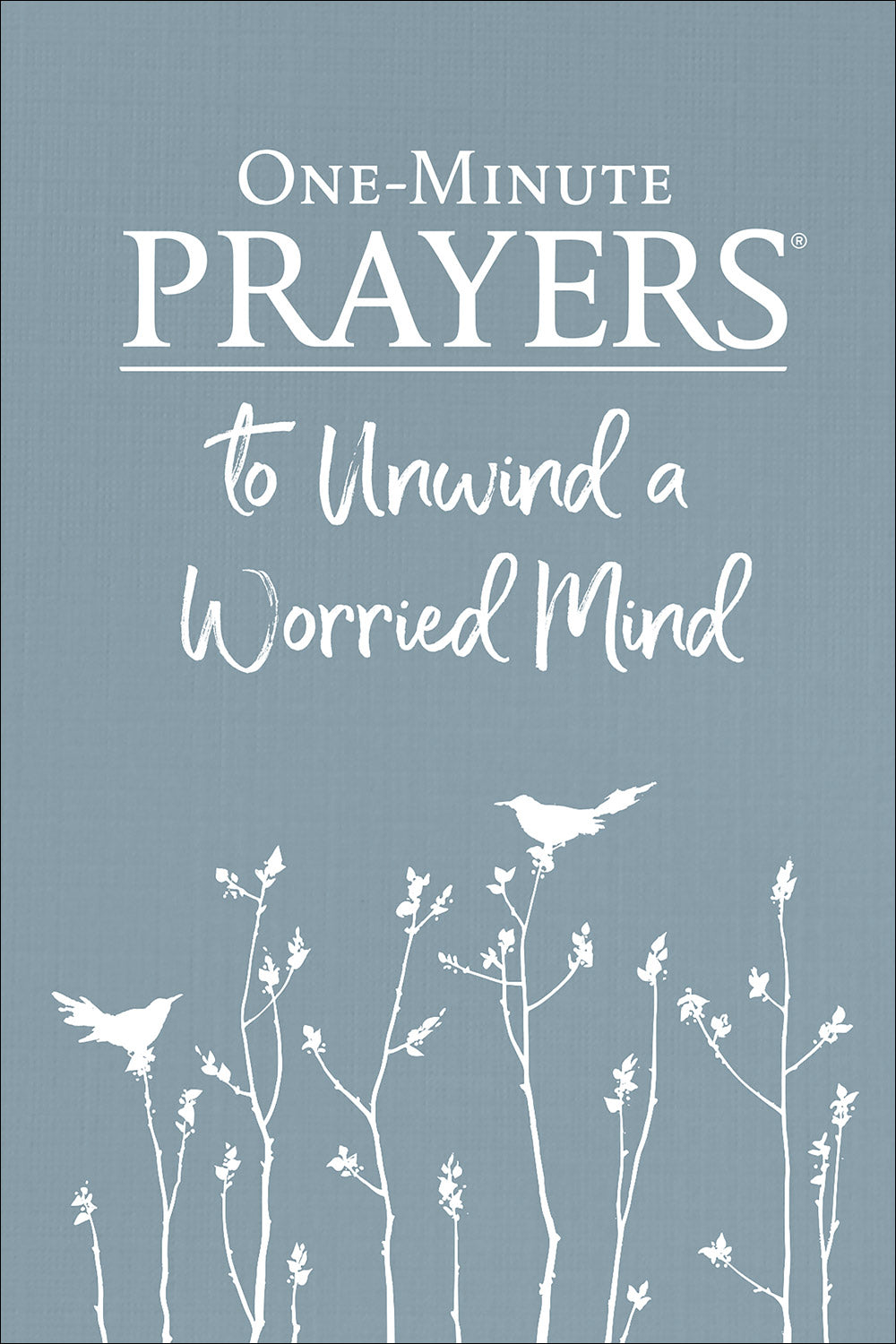 Image of One-Minute Prayers to Unwind a Worried Mind other