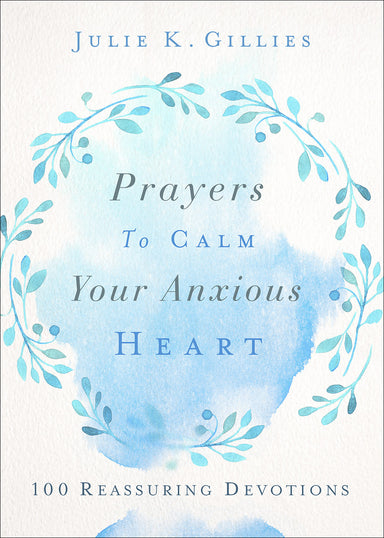 Image of Prayers to Calm Your Anxious Heart other