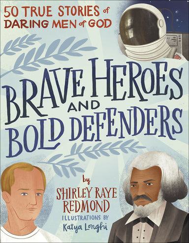 Image of Brave Heroes and Bold Defenders other