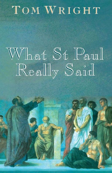 Image of What Saint Paul Really Said other