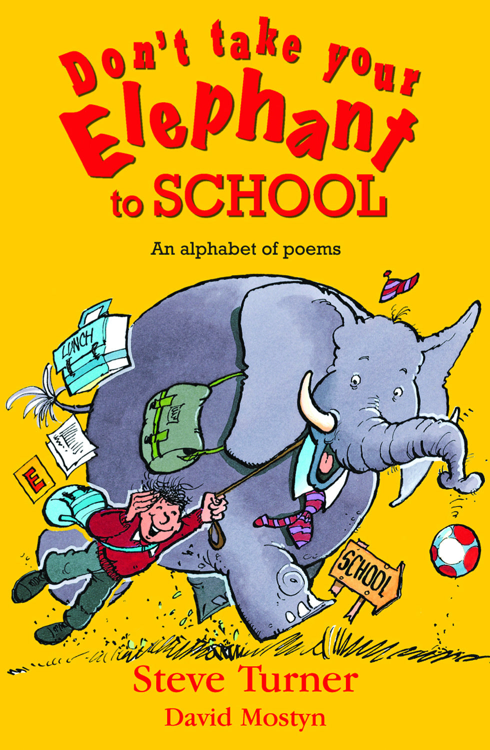Image of Don't Take Your Elephant to School other