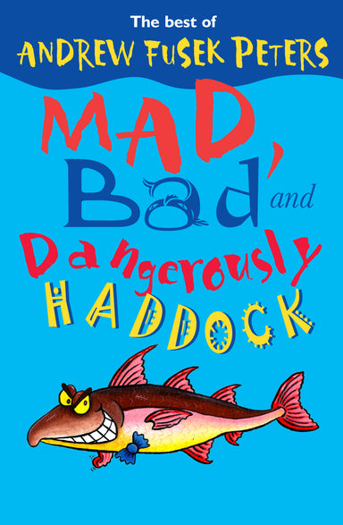 Image of Mad, Bad and Dangerously Haddock other