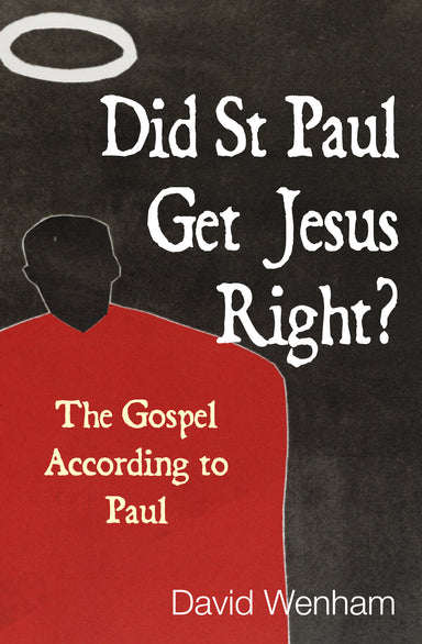 Image of Did St. Paul Get Jesus Right? other