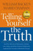 Image of Telling Yourself the Truth, Repackaged Ed other