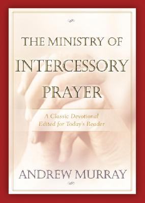 Image of The Ministry of Intercessory Prayer other
