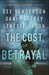 Image of The Cost of Betrayal other