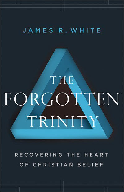 Image of The Forgotten Trinity: Recovering the Heart of Christian Belief other