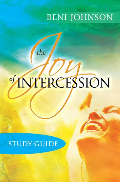 Image of The Joy Of Intercession Participant's Guide Paperback Book other