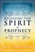 Image of Release the Spirit of Prophecy other