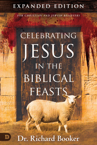 Image of Celebrating Jesus in the Biblical Feasts other