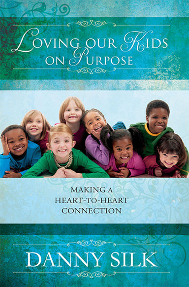 Image of Loving Our Kids On Purpose other