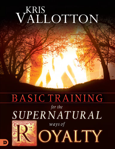 Image of Basic Training For The Supernatural Ways Of Royalty Study Guide other