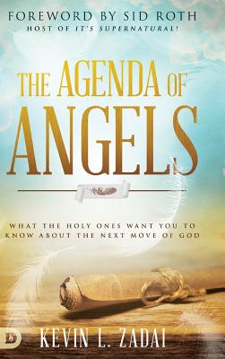 Image of The Agenda of Angels: What the Holy Ones Want You to Know about the Next Move of God other