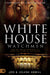 Image of White House Watchmen other